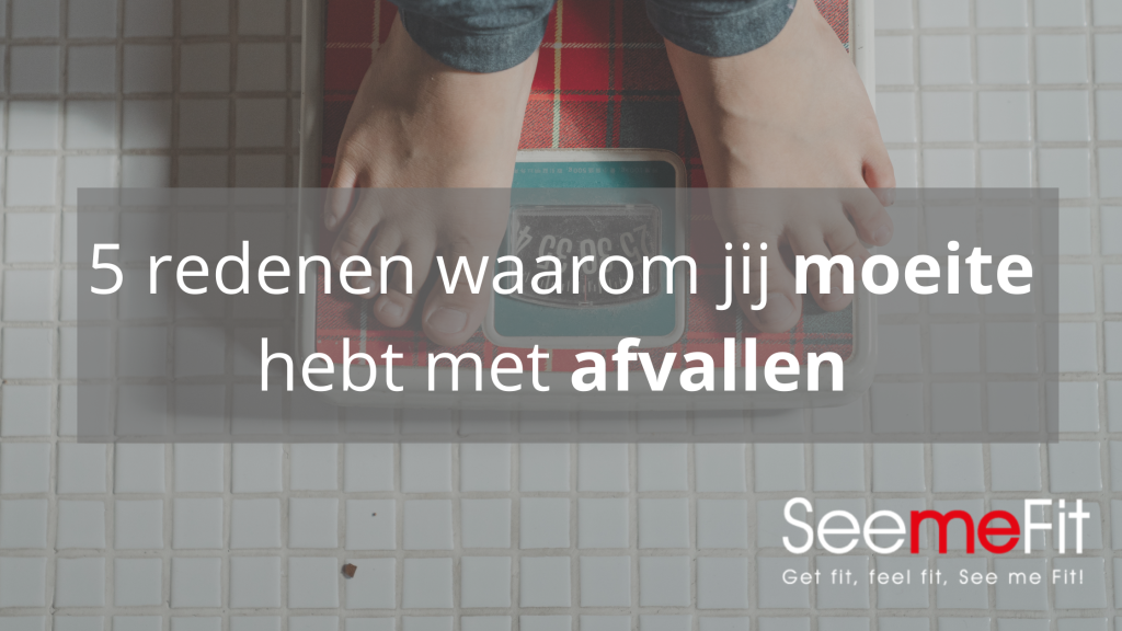 Moeite met afvallen